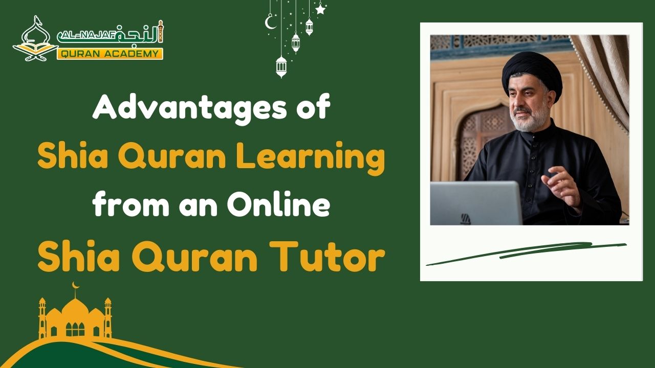 Quran Learning from an Online Shia Quran Tutor